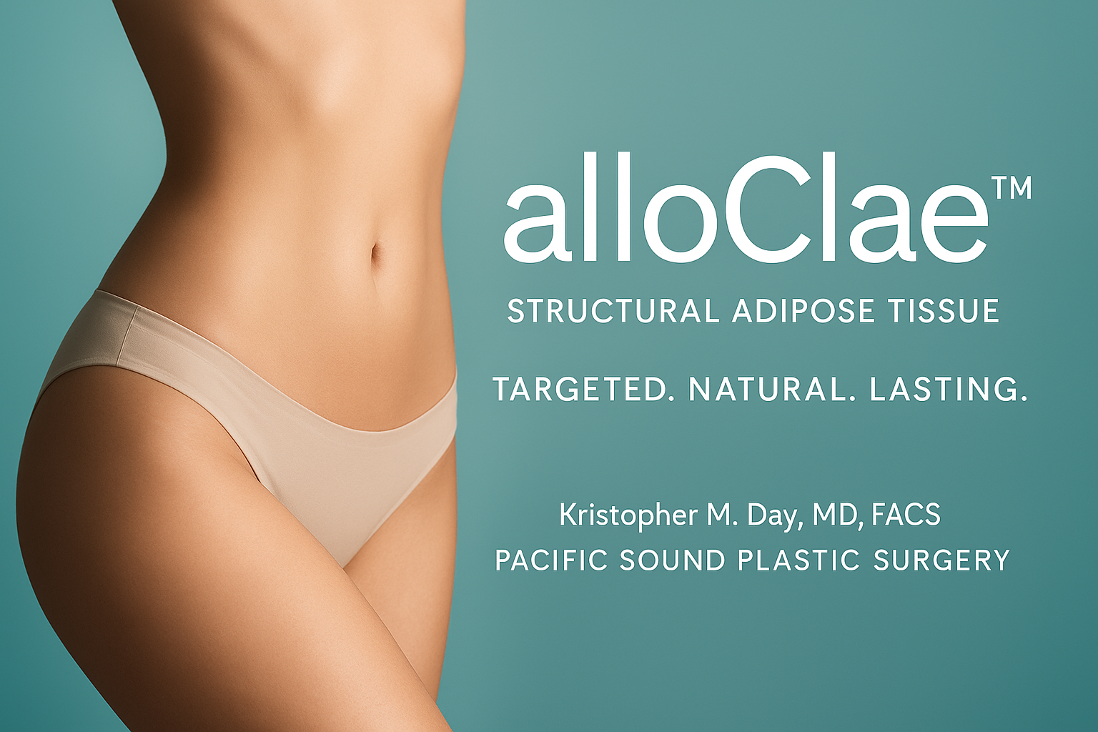 The future of natural body contouring: introducing alloclae™